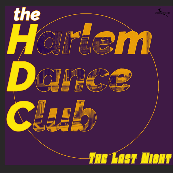Harlem-Dance-Club---TheLastNight_500