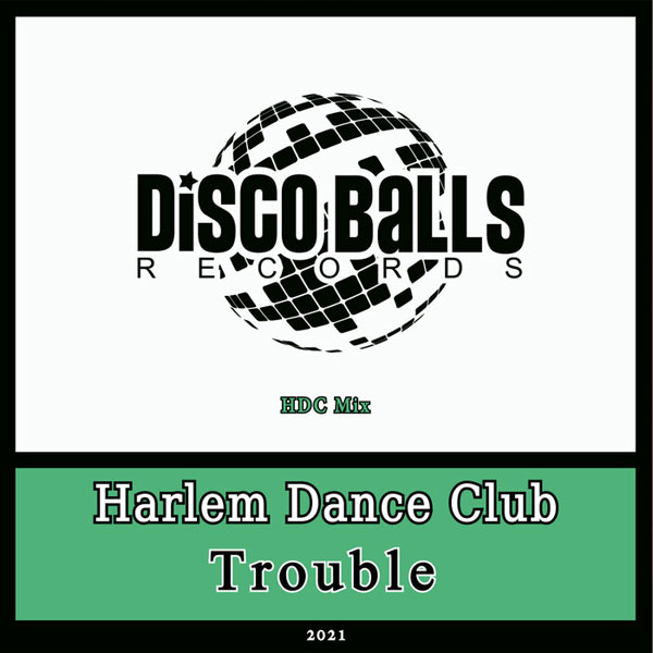 Trouble_Harlem_Dance_Club